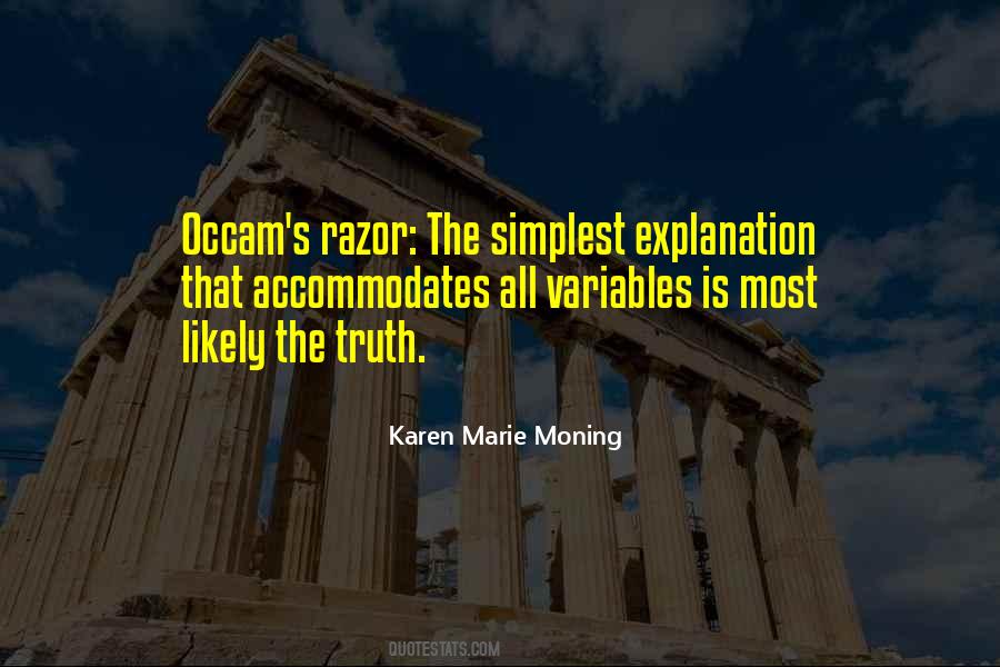 Quotes About Occam's Razor #1668209