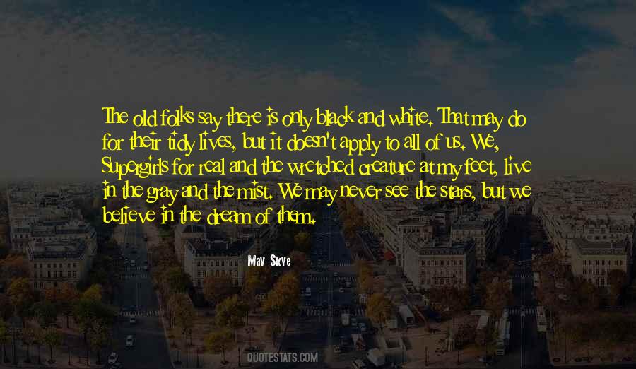 Quotes About Dream And Stars #450489