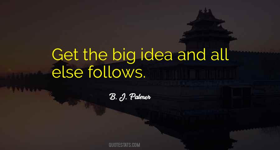 Big Idea Quotes #1539321