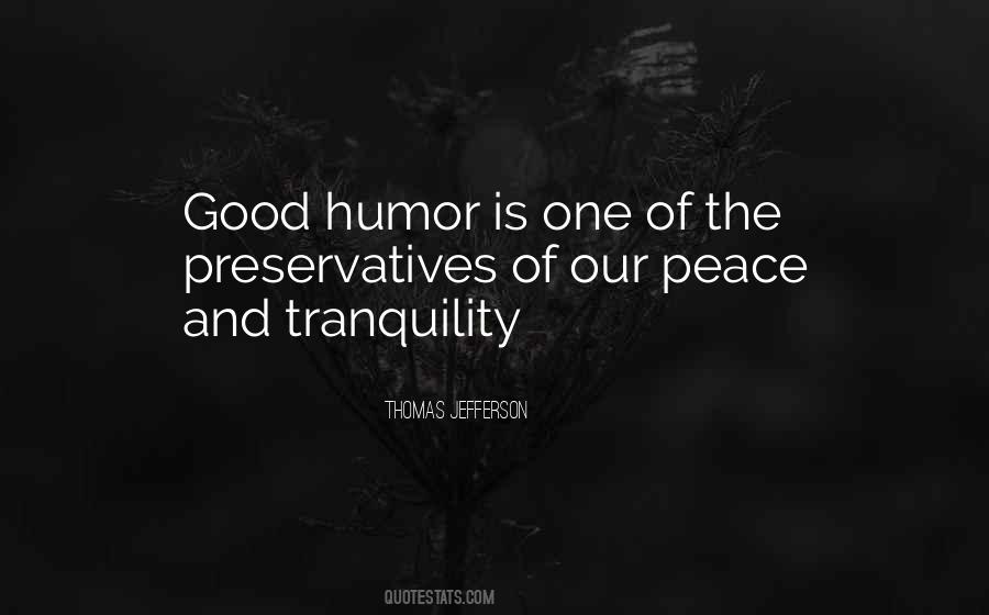 Quotes About Good Humor #1280325