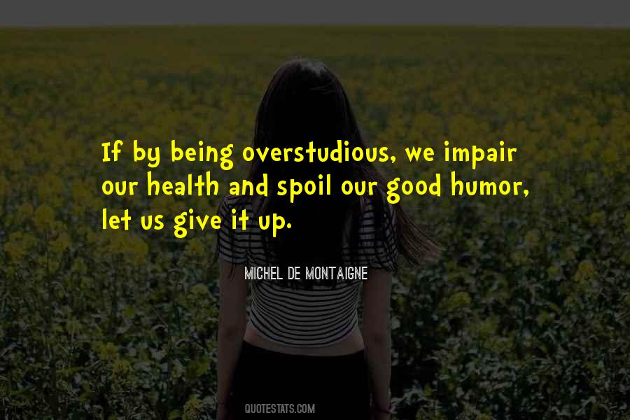 Quotes About Good Humor #1757272