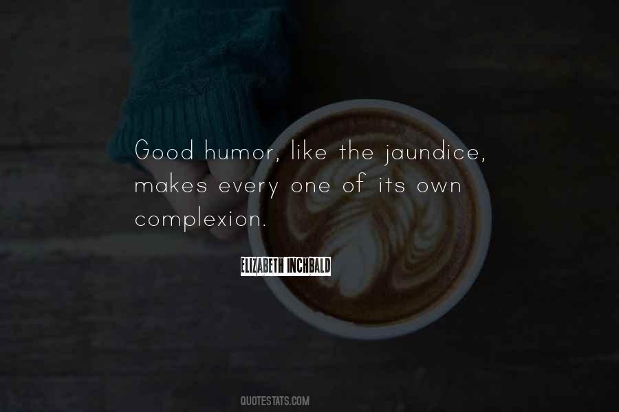 Quotes About Good Humor #232603