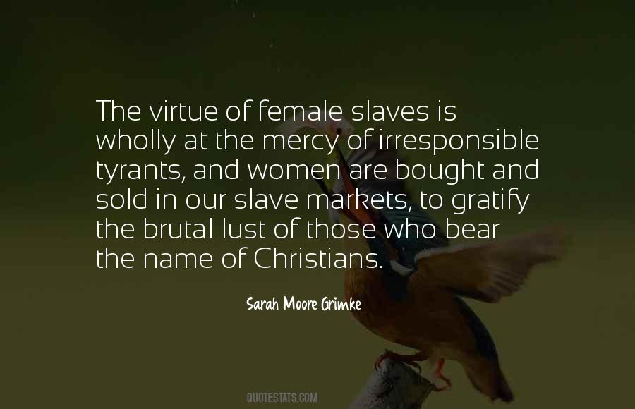 Slave Women Quotes #1361243