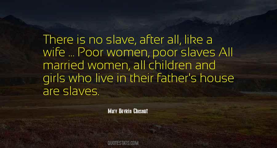 Slave Women Quotes #217582