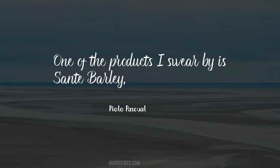 Quotes About Barley #1143959