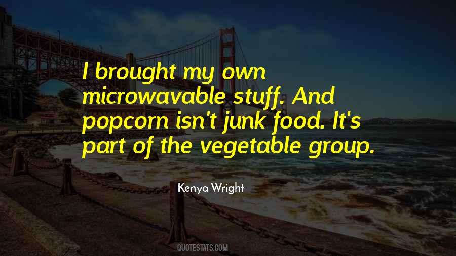 Quotes About Junk #1021065
