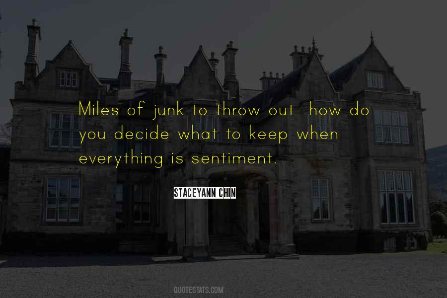 Quotes About Junk #1187161