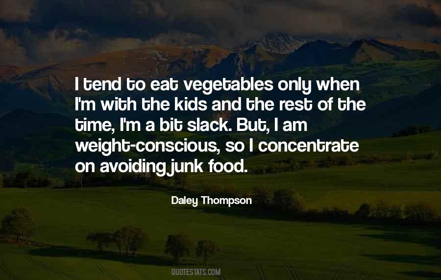 Quotes About Junk #1269688