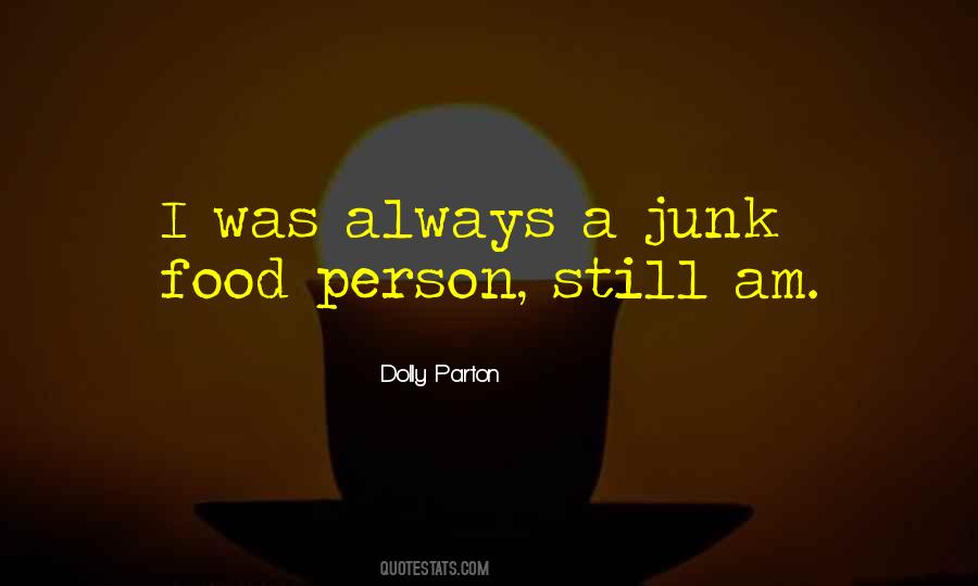 Quotes About Junk #1349385