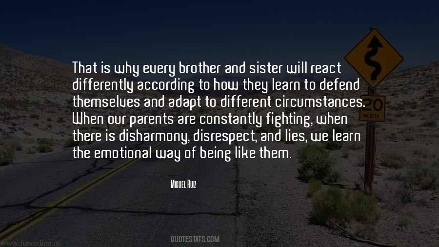 Quotes About Fighting With Your Parents #1288024