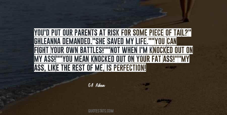 Quotes About Fighting With Your Parents #59202
