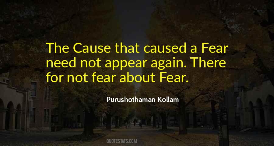 Fear Causes Quotes #1220223