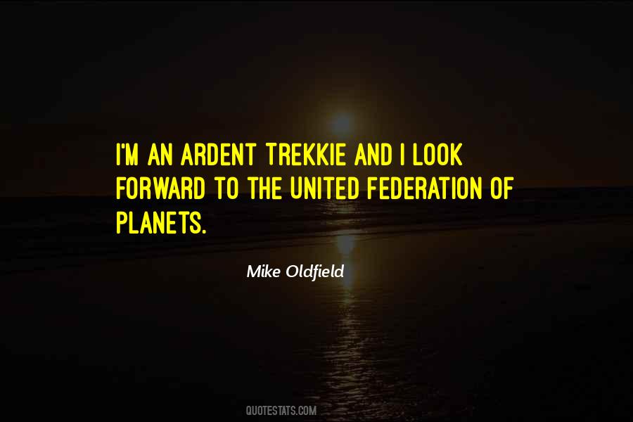 Federation Of Planets Quotes #1381859