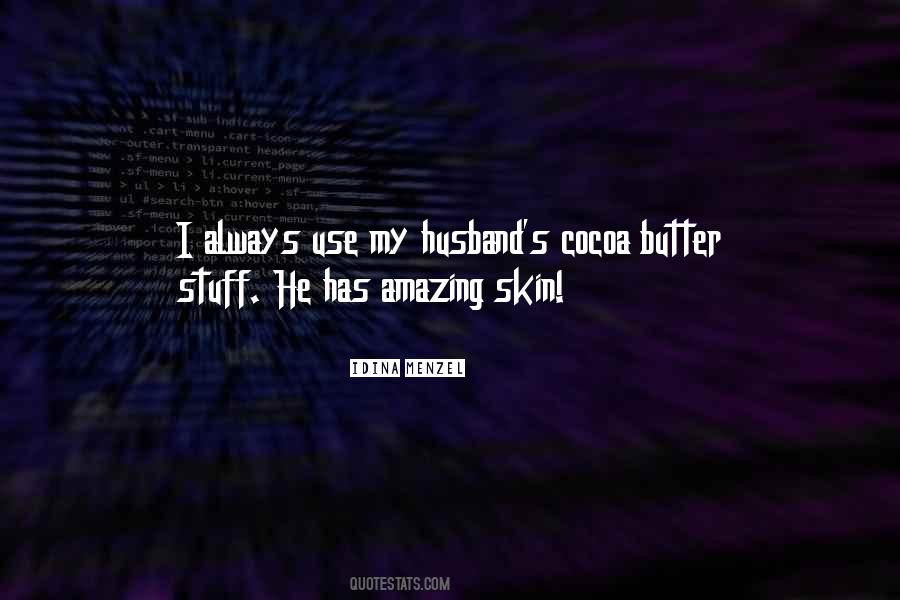 My Butter Quotes #530212