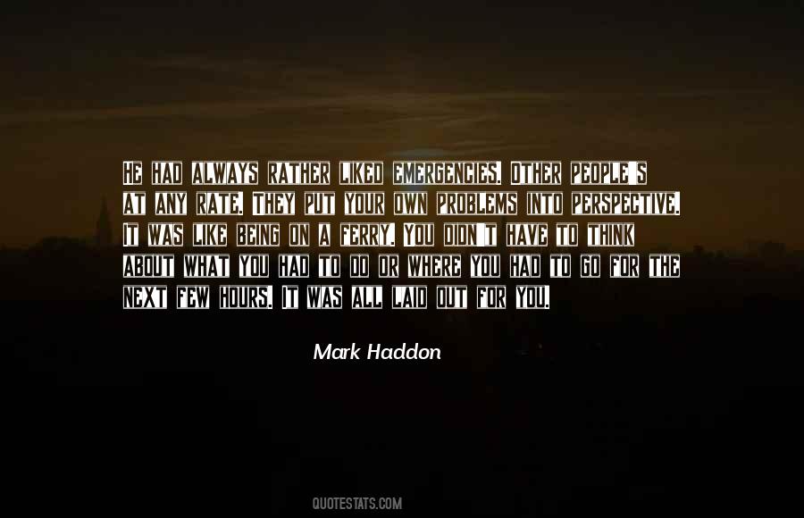 Quotes About Emergencies #1056404
