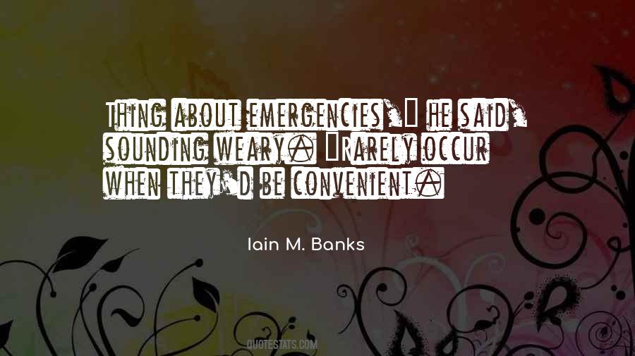 Quotes About Emergencies #1069058