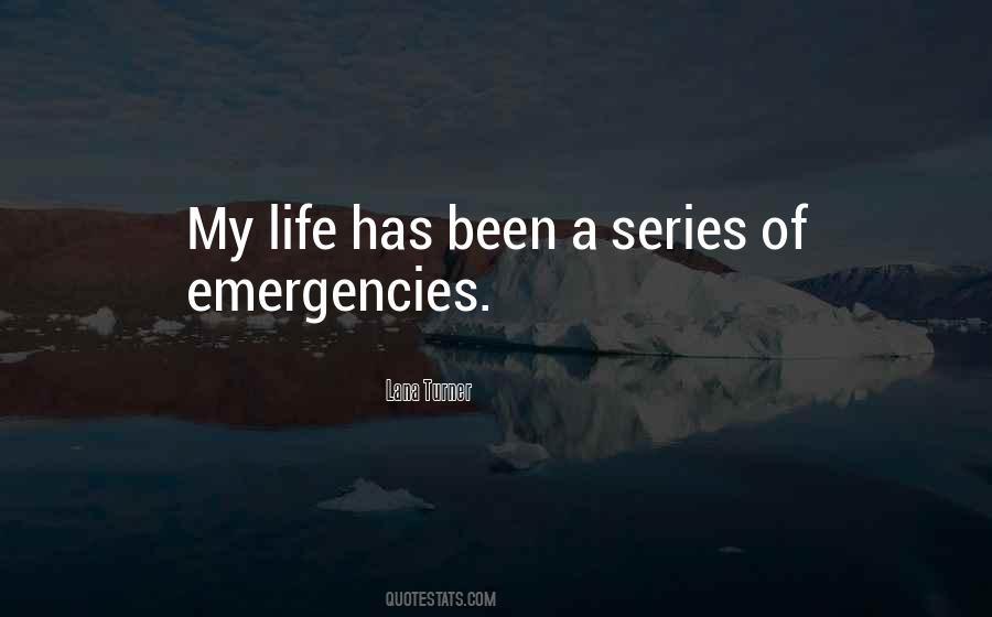 Quotes About Emergencies #297614