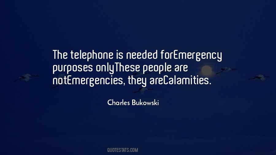 Quotes About Emergencies #353994