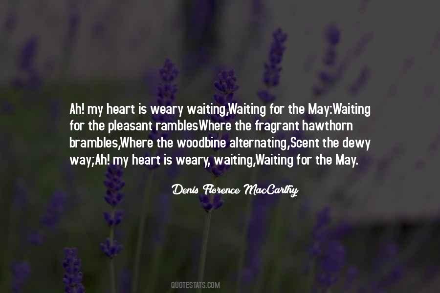 Weary Heart Quotes #1563868