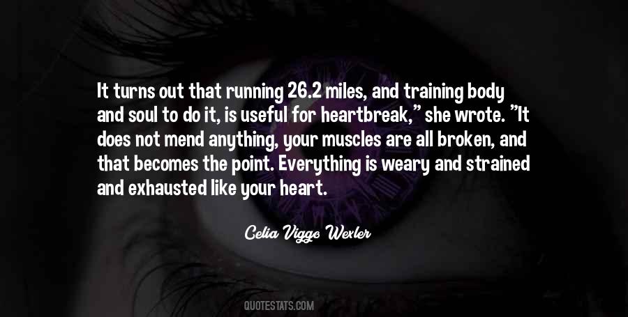 Weary Heart Quotes #1795838