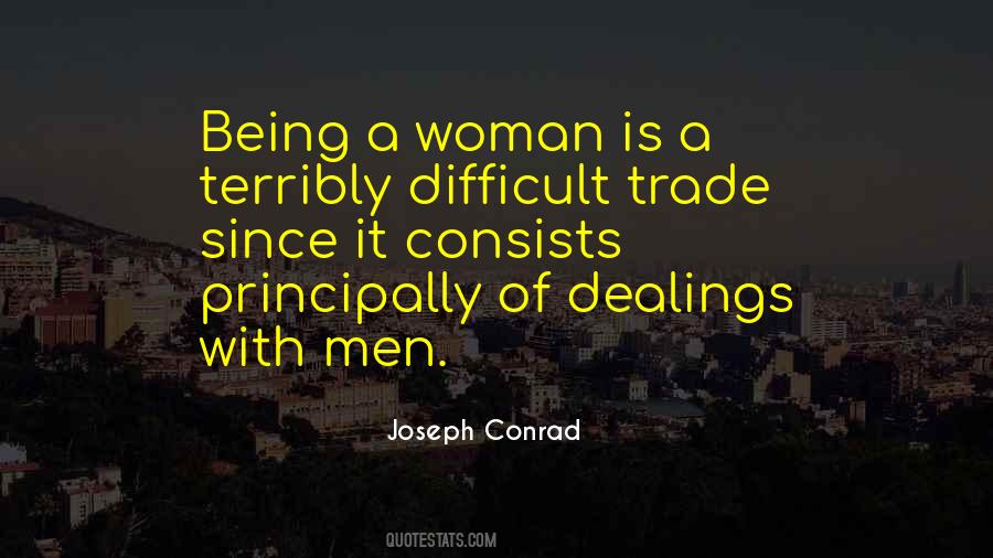 Being Difficult Quotes #252638