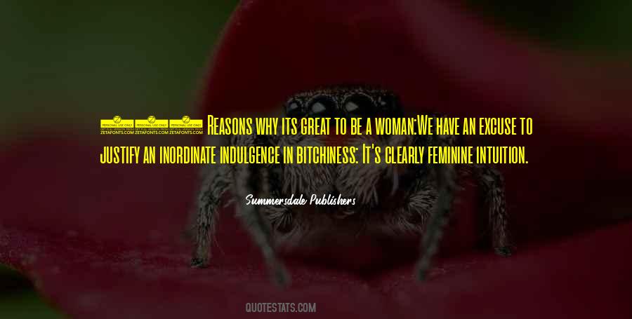 Quotes About Indulgence #1021127