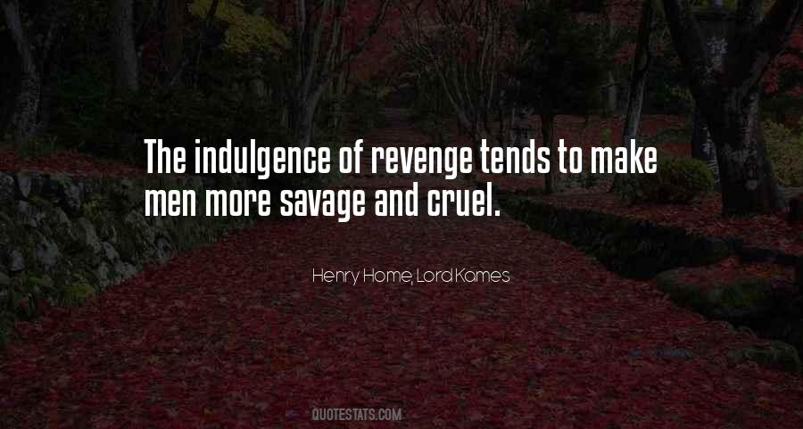 Quotes About Indulgence #1043158