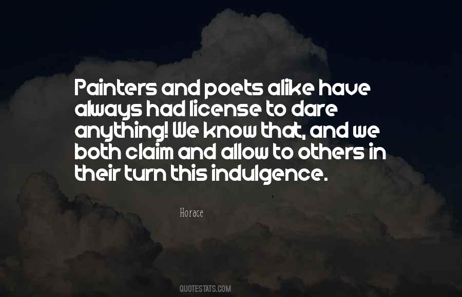 Quotes About Indulgence #1266962