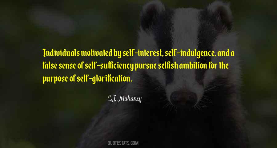 Quotes About Indulgence #1372165