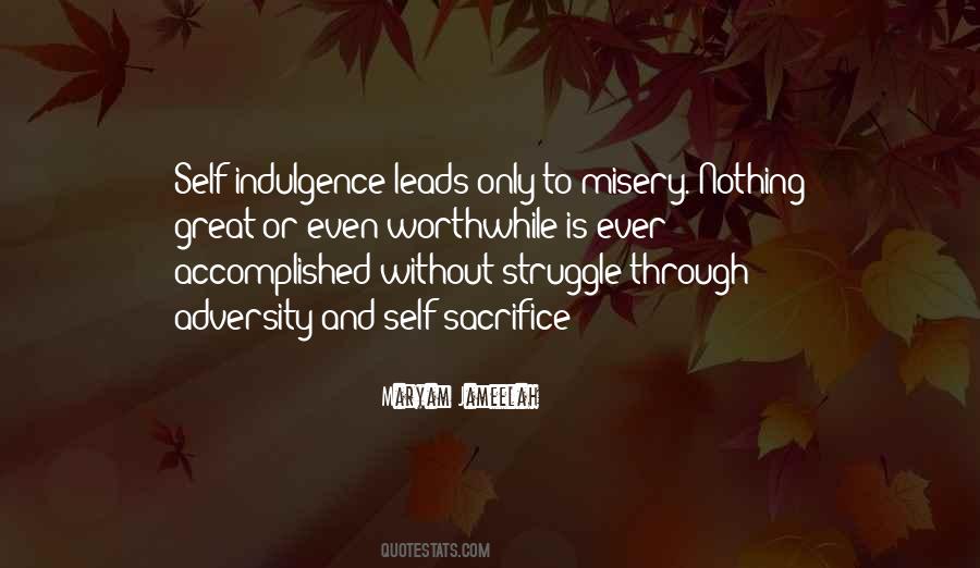 Quotes About Indulgence #16438 Quotes About Indulgence #16438