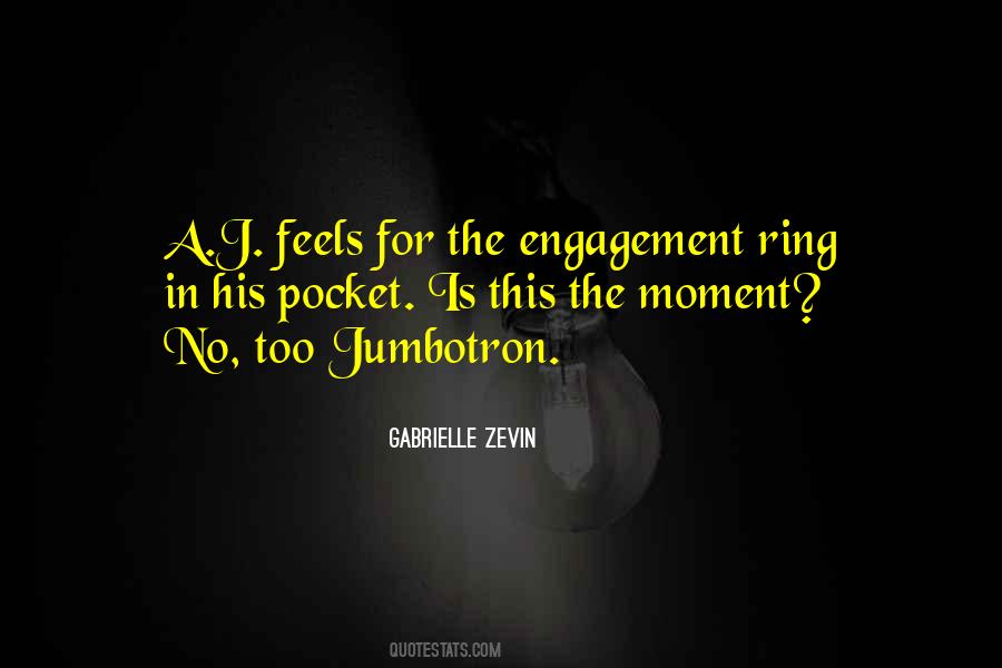 A J Quotes #405987