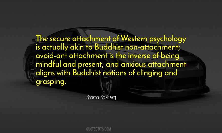 Quotes About Secure Attachment #260069