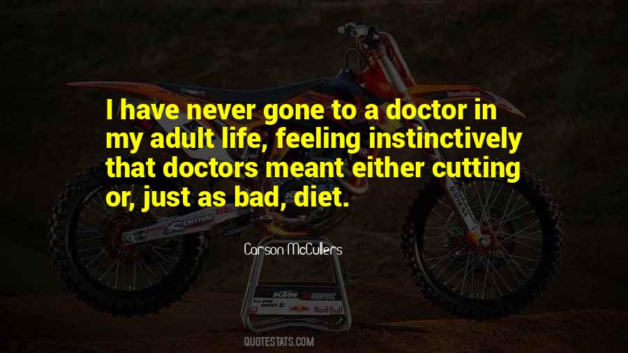 Quotes About Doctors Life #1044057