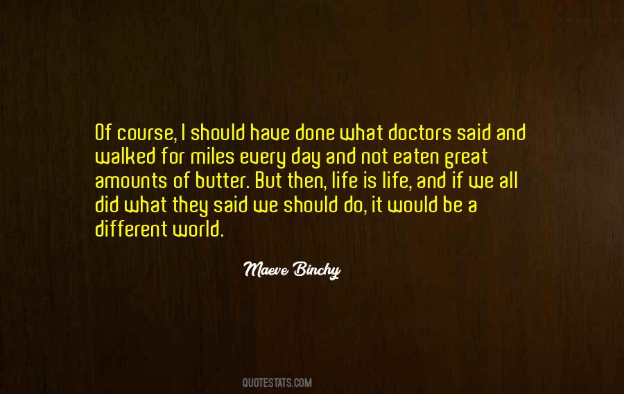 Quotes About Doctors Life #334663