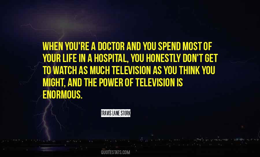 Quotes About Doctors Life #490479