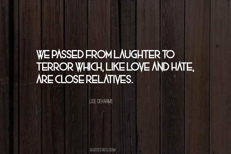 Quotes About Love And Laughter #300689