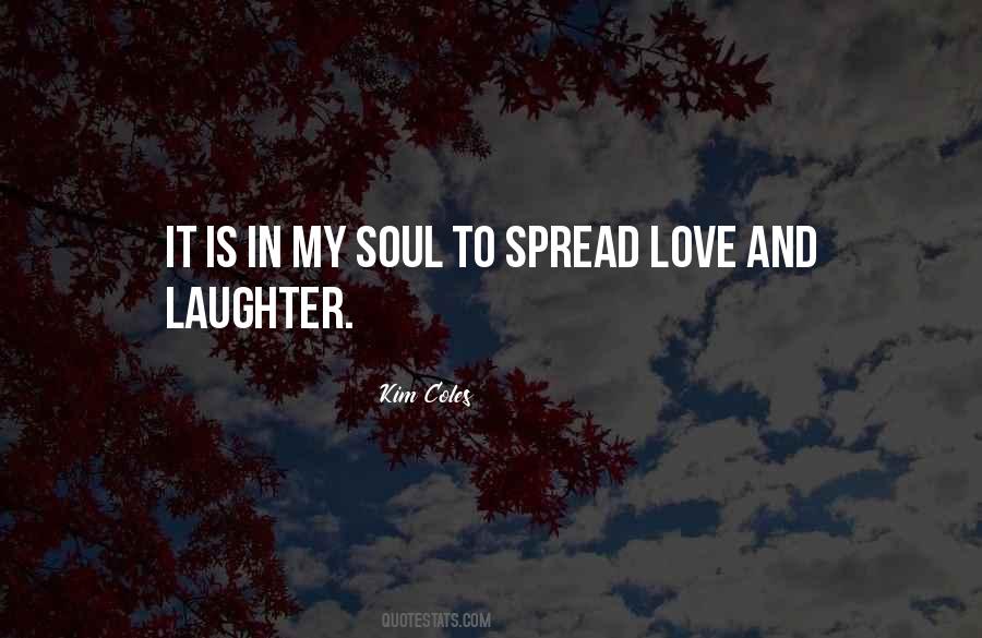 Quotes About Love And Laughter #479791