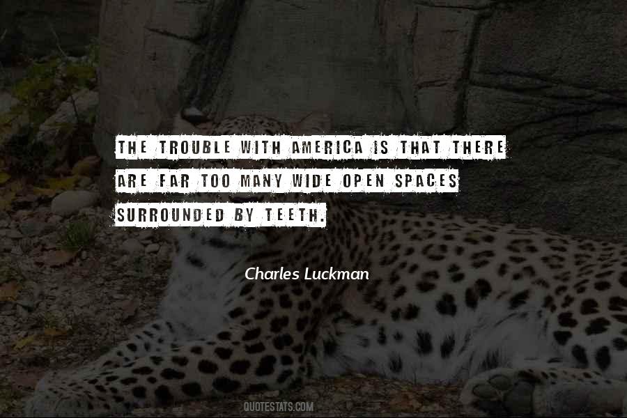 Quotes About Open Spaces #581612