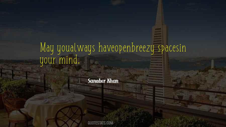 Quotes About Open Spaces #727155