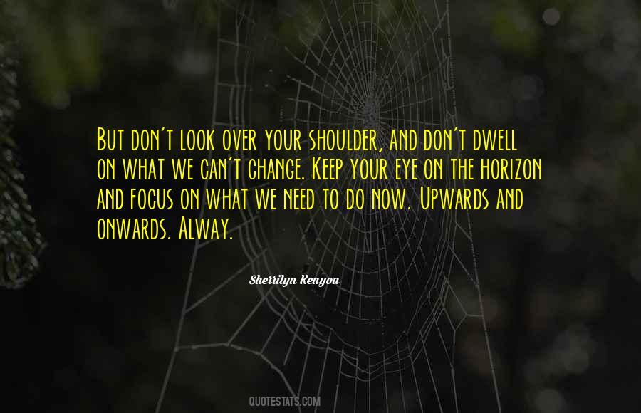 Quotes About Focusing On What You Can Control #1706085