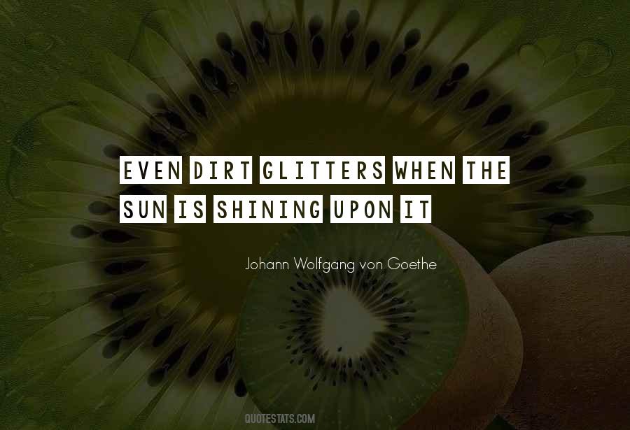 Quotes About All That Glitters #1339979