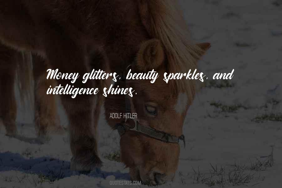 Quotes About All That Glitters #989737