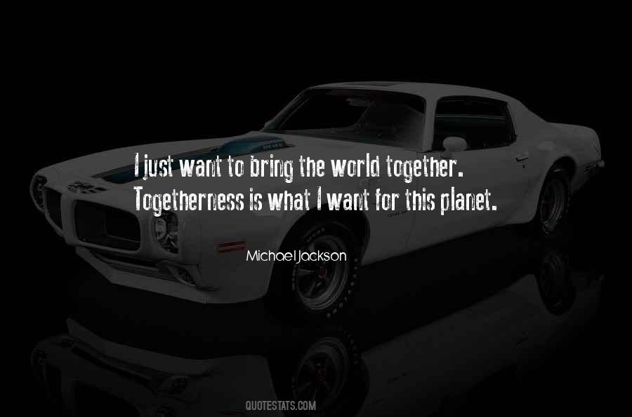 Bring It All Together Quotes #78756