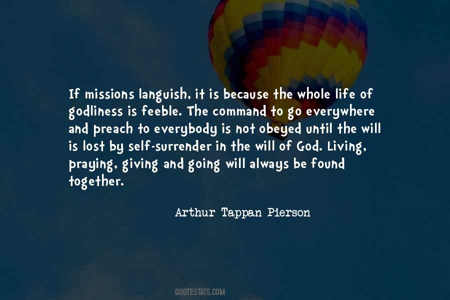 Quotes About Missions In Life #1258701
