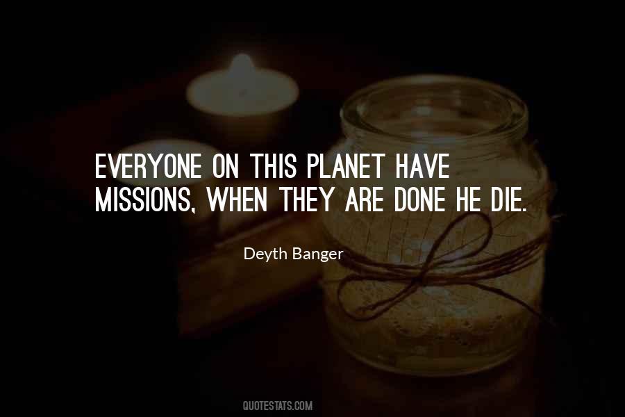 Quotes About Missions In Life #1548847