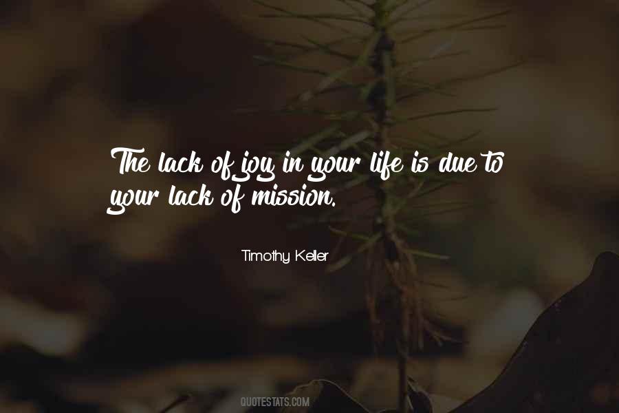 Quotes About Missions In Life #1731017