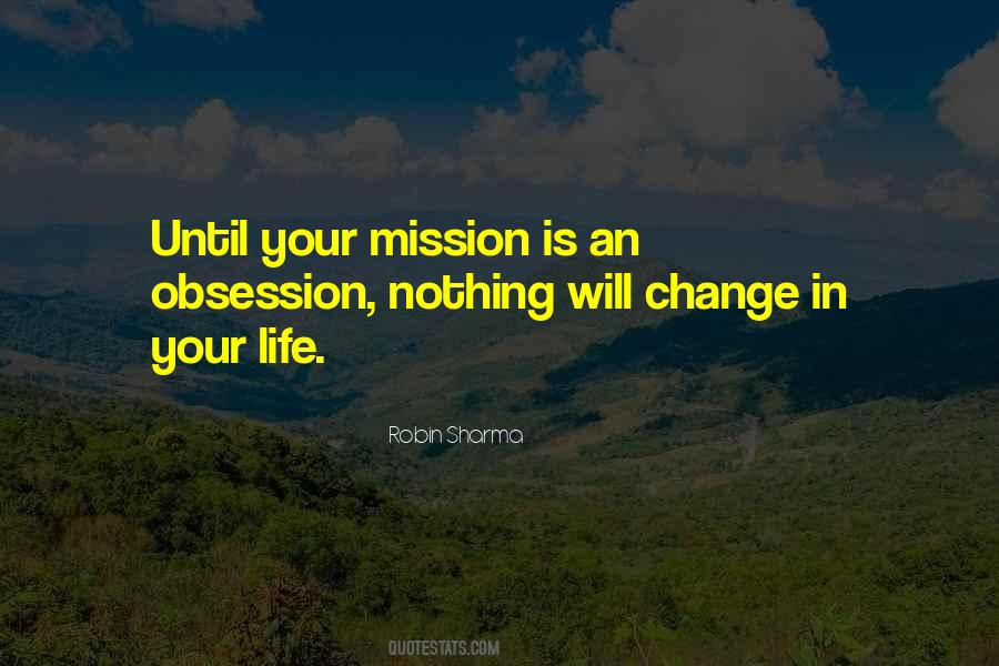 Quotes About Missions In Life #230120