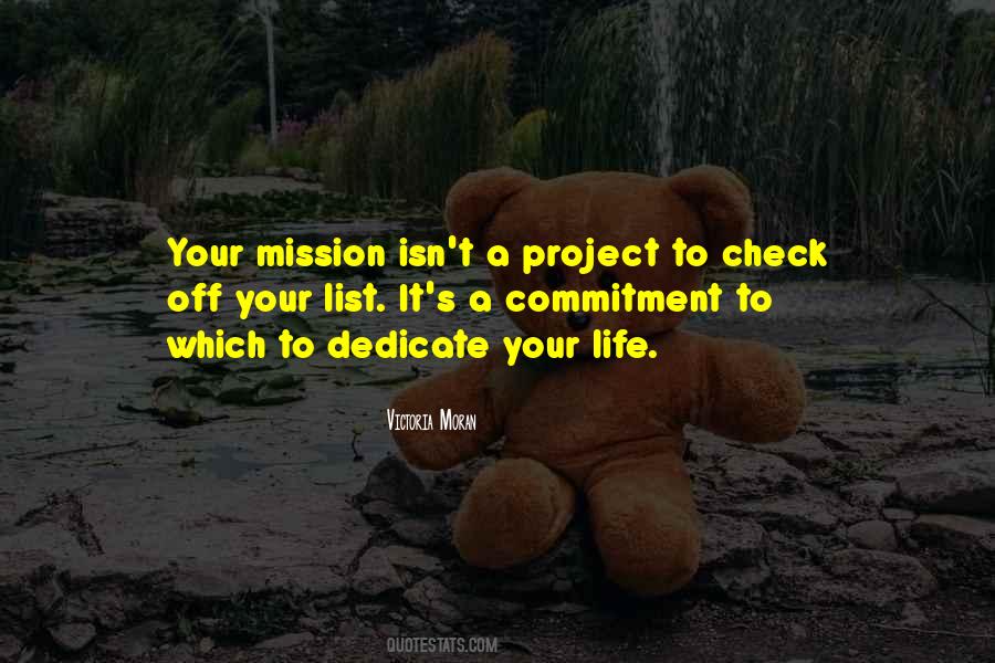 Quotes About Missions In Life #516340