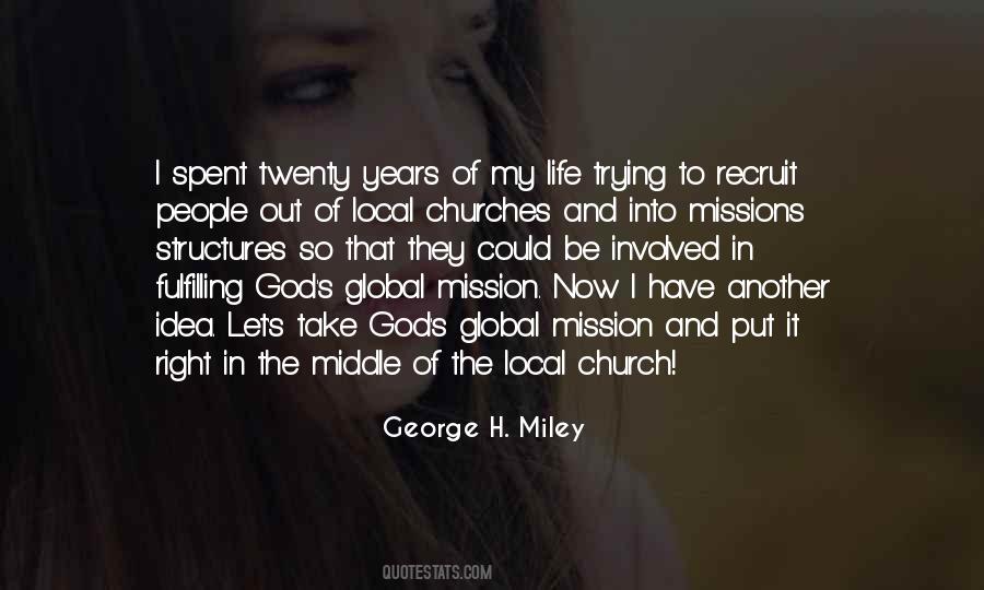 Quotes About Missions In Life #8641