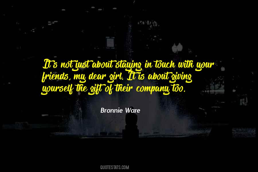 Quotes About My Girl Friends #1053007